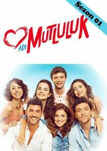 Adı Mutluluk - Season 1