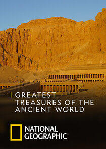 Greatest Treasures of the Ancient World