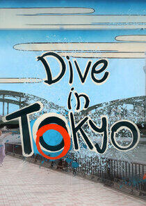 Dive in Tokyo