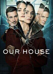 Our House - Season 1