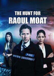 The Hunt for Raoul Moat - Season 1