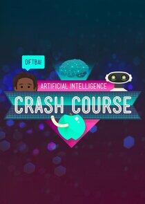 Crash Course Artificial Intelligence