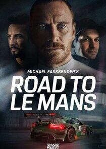 Michael Fassbender: Road to Le Mans