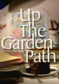 Up the Garden Path