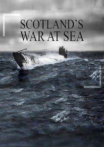 War at Sea: Scotland's Story