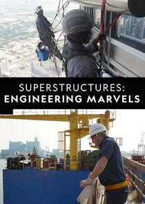 Superstructures: Engineering Marvels