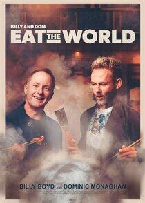 Billy & Dom Eat the World