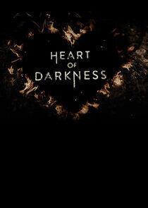 Heart of Darkness