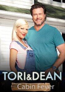 Tori & Dean: Cabin Fever