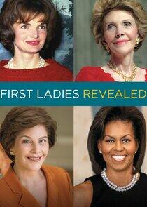 First Ladies Revealed