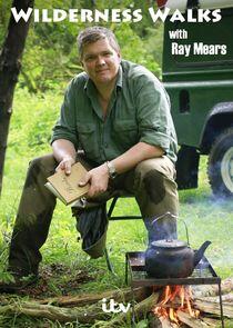 Wilderness Walks with Ray Mears