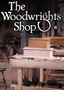 The Woodwright's Shop