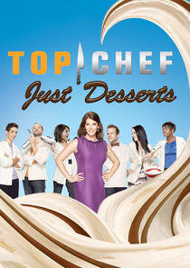 Top Chef: Just Desserts