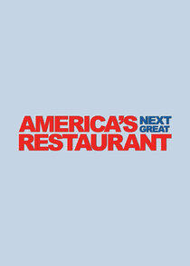 America's Next Great Restaurant