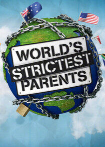 World's Strictest Parents