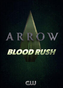 Arrow: Blood Rush