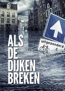 Als de dijken breken - Season 1