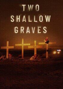 Two Shallow Graves: The McStay Family Murders