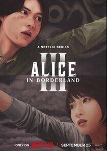 Alice in Borderland - Season 3 Alice in Borderland - Season 3