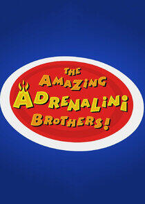 The Amazing Adrenalini Brothers