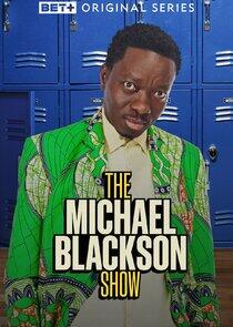 The Michael Blackson Show