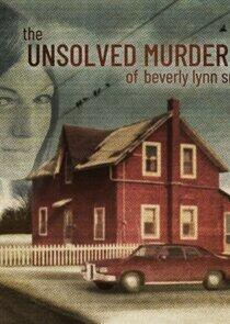 The Unsolved Murder of Beverly Lynn Smith