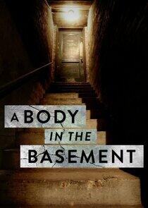 A Body in the Basement - Season 1