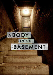 A Body in the Basement