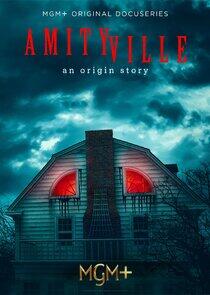 Amityville: An Origin Story