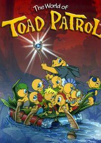 Toad Patrol