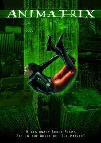 The Animatrix - Season 1