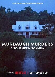 Murdaugh Murders: A Southern Scandal