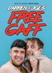 Darren & Joe's Free Gaff