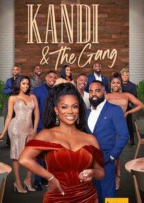 Kandi & The Gang - Season 1