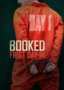 Booked: First Day In