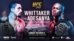 UFC 243: Whittaker vs. Adesanya