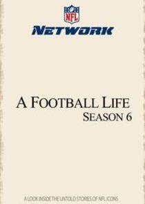 A Football Life - Season 6