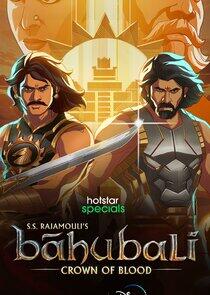 Baahubali: Crown of Blood