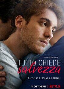 Tutto chiede salvezza - Season 1