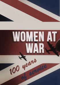 Women at War: 100 Years of Service