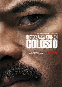 Historia de un crimen: Colosio