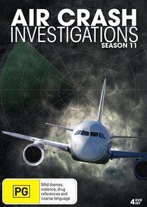 Air Crash Investigation - Season 11