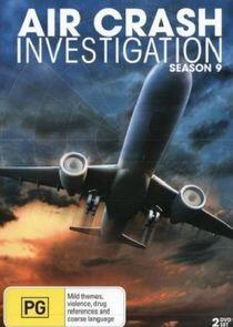 Air Crash Investigation - Season 9