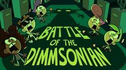 Battle of the Dimmsonian