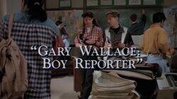 Gary Wallace: Boy Reporter