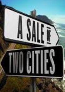 A Sale of Two Cities - Season 1