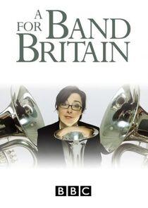 A Band for Britain - Season 1