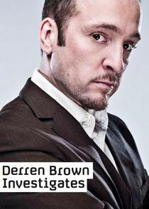 Derren Brown Investigates