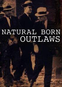 Natural Born Outlaws