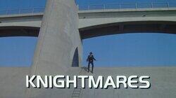 Knightmares